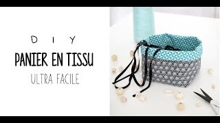 COUTURE FACILE  PANIER EN TISSU [upl. by Strait]