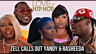 Zell Calls out Yandy amp Rasheeda  Love amp Hip Hop Atlanta  Review Episode 10 Season 12 [upl. by Nodnil]