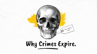 Why Do Crimes Expire [upl. by Nahtaj460]