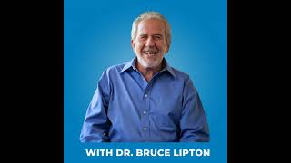 105 How To Heal Yourself from Any Sickness or Disease  with Dr Bruce Lipton [upl. by Osi]