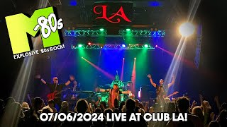 The M 80s at Club LA 07062024 [upl. by Orofselet291]