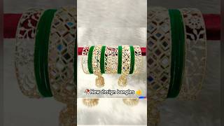 New design bangles 👍shortsfeed shortsyoutubeshorts 2024shortsnewsong viralshortstrending [upl. by Eilahs]