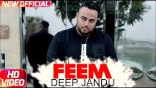 Feem FULL SONG Deep jandu  Desi Crew  New Punjabi Songs 2017 [upl. by Issej]