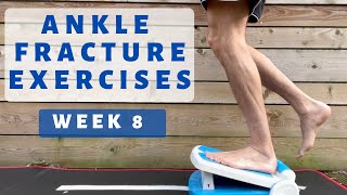 Ankle Fracture Routine Recovery Exercises Week 8 to 10 [upl. by Eilatam273]