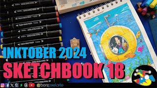 144  SHOW YOUR SKETCHBOOK 18  INKTOBER 2024 [upl. by Esyli856]