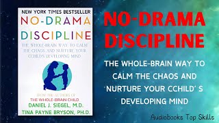 NoDrama Discipline FULL  Audiobooks [upl. by Renruojos]