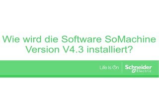 Wie wird die Software SoMachine Version V43 installiert [upl. by Mirielle105]