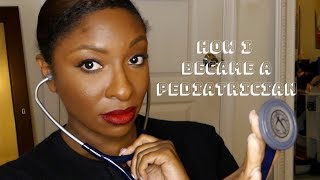 HOW TO BECOME A PEDIATRICIAN  Doc McJohnson 👩🏾‍⚕️ [upl. by Anolahs]