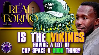 Is the Vikings Having a lot of Cap Space a Good Thing [upl. by Eillek]