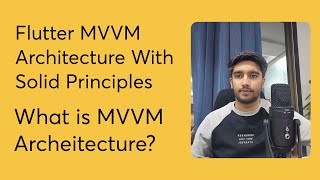 Part  2 What is MVVM Architecture  Flutter MVVM Architecture With Rest APIs Using Provider [upl. by Halona149]