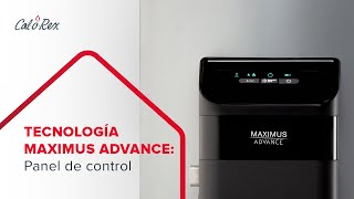 Tecnología MAXIMUS ADVANCE Panel de control [upl. by Leta]