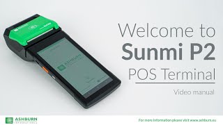 Sunmi P2 POS terminal video manual by Eagle Eye video production [upl. by Underwood]