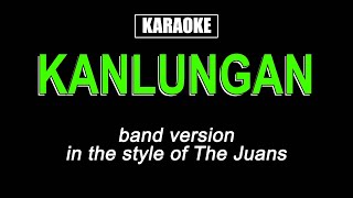 Karaoke  Kanlungan  The Juans [upl. by Lomax475]