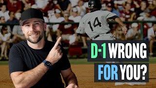 Is D1 Baseball Recruiting WRONG For You [upl. by Lipfert]