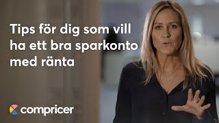 Tips för dig som vill ha ett bra sparkonto med ränta [upl. by Caldera]