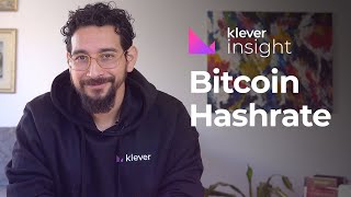 Bitcoin Hashrate Explained  Klever Insight [upl. by Nelon]