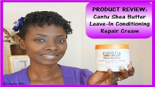 Cantu Shea Butter Leavein Conditioner Review 4C Natural Hair Simply Naturabelle [upl. by Aniara]