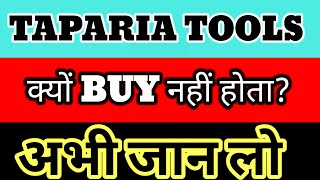 अभी जान लो क्यों BUY नहीं होता Taparia Tools🤔 Taparia tools ex dividend date 😱 Taparia tools news [upl. by Enilarac]