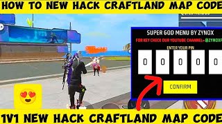 1v1 Hack Craftland Map Code🤯auto headshot Watch full video 💯wait for end✅  freefire craftland [upl. by Naik]