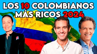 LOS 10 COLOMBIANOS MÁS RICOS 2024 ENGLISH SUBTITLES [upl. by Gerda]