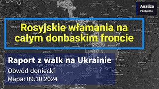 Wojna na Ukrainie Mapa 09102024  Rosyjskie włamania na całym donbaskim froncie [upl. by Shiverick]