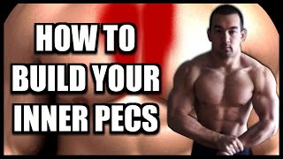 Best Inner Chest Exercises How To Build Inner Pecs [upl. by Ynner]