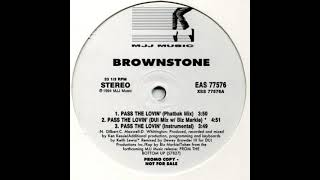 Brownstone – Pass The Lovin Instrumental [upl. by Zysk]