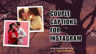 Couple Captions for Instagram [upl. by Holle]