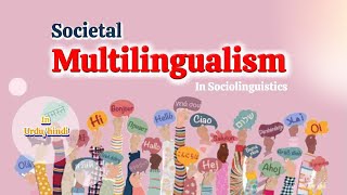 Societal Multilingualism Multilingualism in urduhindi [upl. by Aliak]