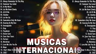 Musicas Internacionais Mais Tocadas 2024 🟢 Top 100 Acustico Músicas Internacionais Pop 2024 [upl. by Booth]