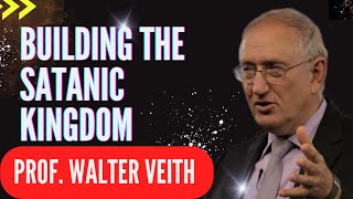 Building Satanic Kingdm on Earth 1 Prof Walter Veith [upl. by Sawyor167]