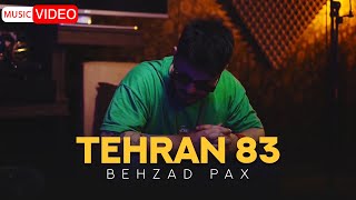 Behzad Pax  Tehran 83  OFFICIAL VIDEO بهزاد پکس  تهران 83 [upl. by Newell391]