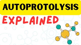 AUTOPROTOLYSIS  AUTOIONIZATION  SELFIONIZATION  AUTOPROTOLYSE [upl. by Farlay]