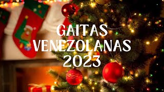 🎄🎶✨ Gaitas Venezolanas Grandes Éxitos Mix 2023 [upl. by Annoj]