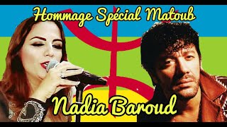 ⵣ MATOUB LOUNES 2020 ♦ NADIA BAROUD ♦ Yerwal af Arruh HD ♦ 2020 ⵣ [upl. by Hgielhsa]