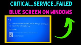 How to Fix CRITICALSERVICEFAILED Blue Screen on Windows 11 [upl. by Adnovoj796]