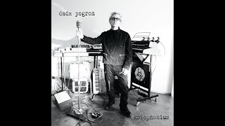 Dada Pogrom  Kolophonium  Full Album 5002 [upl. by Jecoa794]