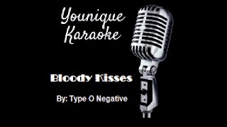 Type O Negative  Bloody Kisses Full  Younique Karaoke Tracks [upl. by Oicnoel396]