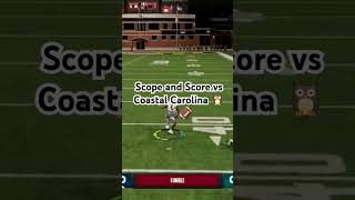 Scope and Score vs Coastal Carolina 🦉🎮🏈 collegefootball [upl. by Grace]