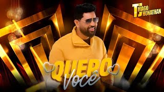 Thiago Jhonathan  Quero Você Video Oficial [upl. by Ahtnahc]