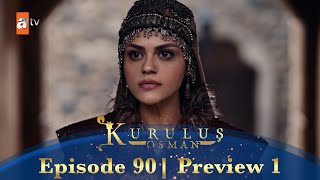 Kurulus Osman Urdu  Season 5 Episode 90 Preview 1 [upl. by Yeneffit]