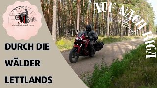 Durch die Wälder Lettlands bis nach Riga  Eps 4 [upl. by Nesyla570]