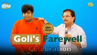 Golis Farewell Celebration  Kush Shah  Taarak Mehta Ka Ooltah Chashmah  तारक मेहता [upl. by Audri]