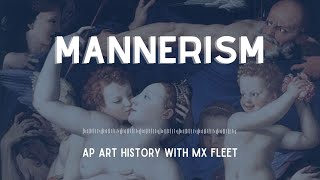 AP Art History  Mannerism [upl. by Elleinod]