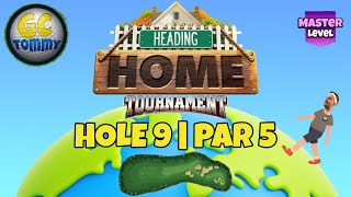 Master QR Hole 9  Par 5 ALBA  Headed Home Tournament Golf Clash Guide [upl. by Bentlee]