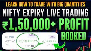 Nifty expiry live trading  Learn how to with big quantities  150000 live profit [upl. by Dranik754]