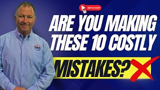 Are you making these 10 costly mistakes [upl. by Magnuson240]