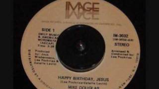 Mike Douglas  HAPPY BIRTHDAY JESUS dedication [upl. by Nomal]