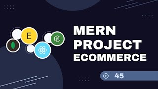 45 Full Stack MERN Project eCommerce Update Products Backend UrduHindi [upl. by Tallbott570]