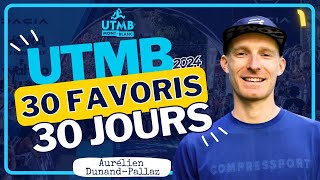 UTMB® 2024 Les 3030  1 Aurélien DunandPallaz [upl. by Ellehcem524]